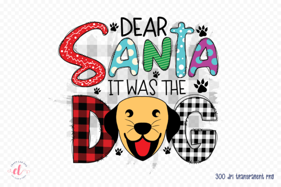 Review: Dear Santa It Was the Dog Christmas PNG