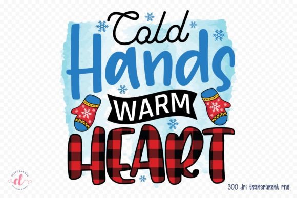 Reviewing Cold Hands Warm Heart PNG, JPG, PDF for Embroidery