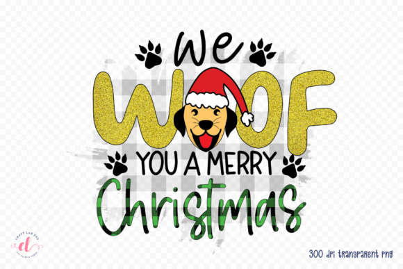We Woof You a Merry Christmas PNG: A Designer’s Review